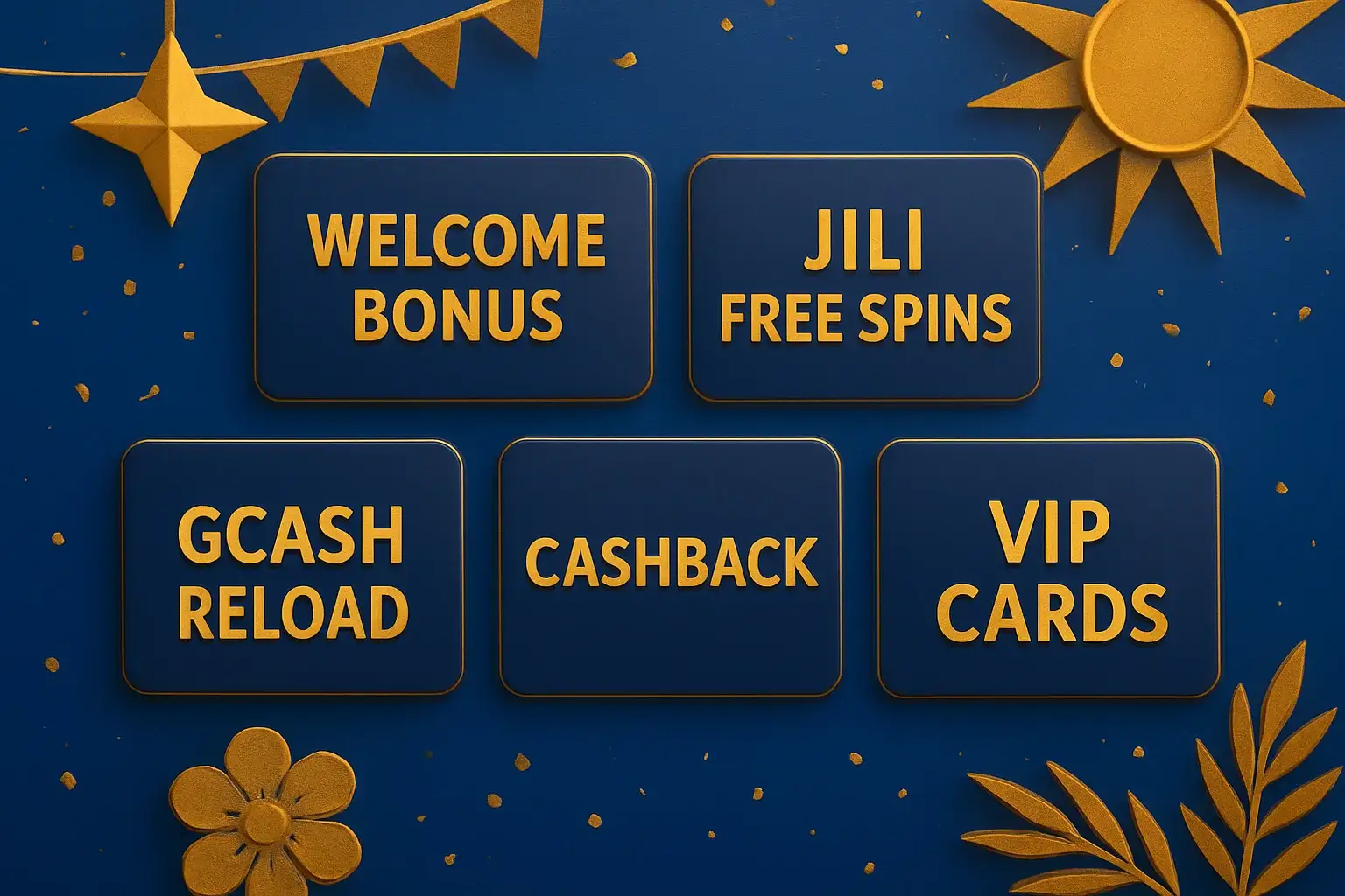 Welcome bonus, JILI free spins, GCash reload, cashback, VIP cards on royal blue